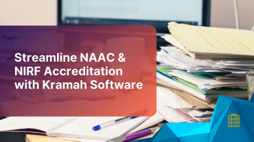 Streamline NAAC & NIRF Accreditation with Kramah Software